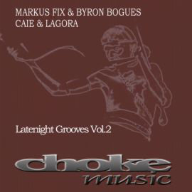 Markus Fix & Byron Bogues - Caie & Lagora
