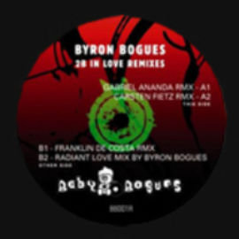 Byron Bogues - 2 B In Love Remixes